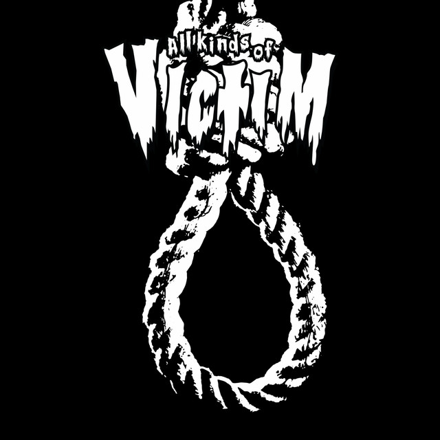 All Kinds of Victim cover art