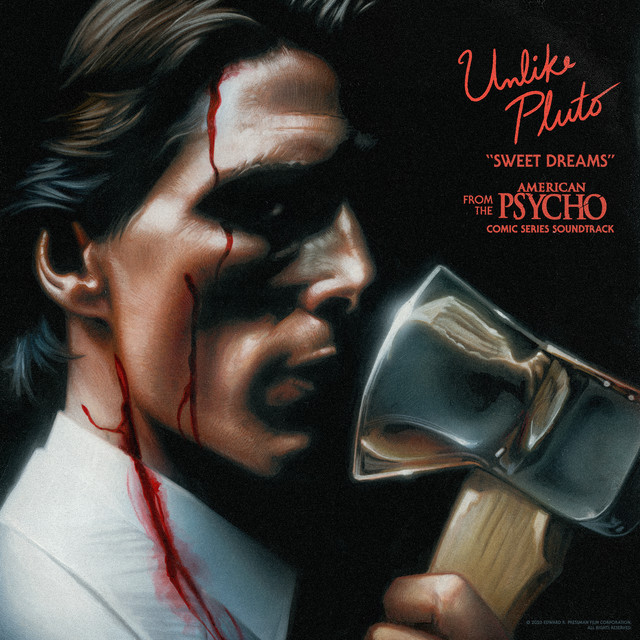 Sweet Dreams - From The “American Psycho” Comic Series Soundtrack
