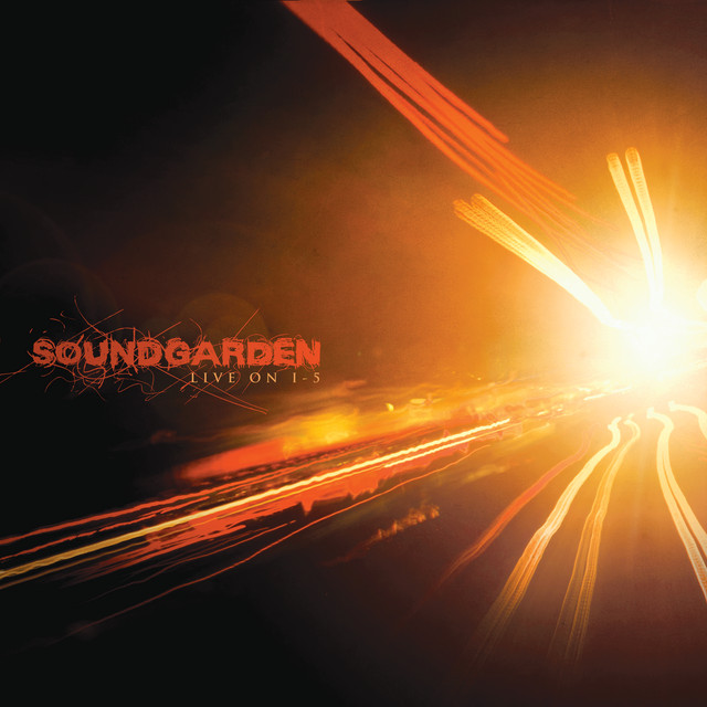 Live On I-5 - Album by Soundgarden | Spotify