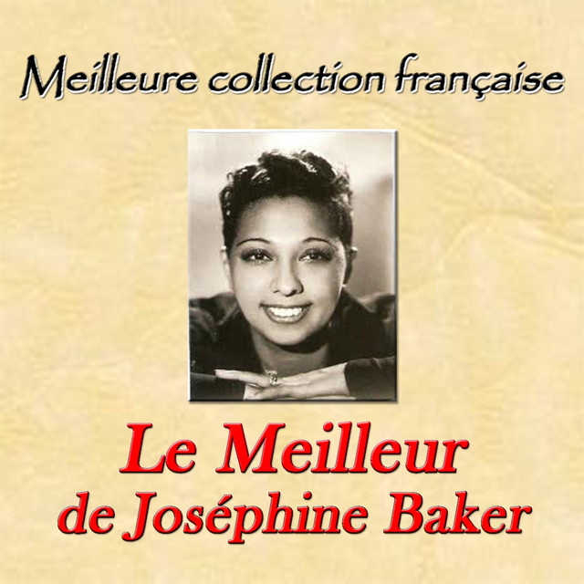 Meilleure collection française: Le meilleur de Josephine Baker cover art