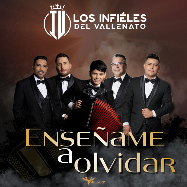 Los Infieles Del Vallenato - Enséñame a Olvidar