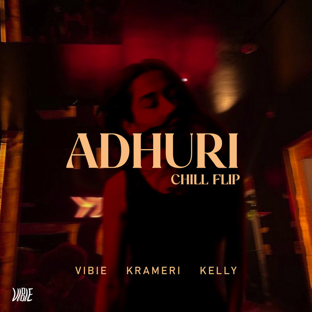 Adhuri - Chill Flip