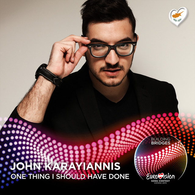 One Thing I Should Have Done - Eurovision 2015 - Cyprus