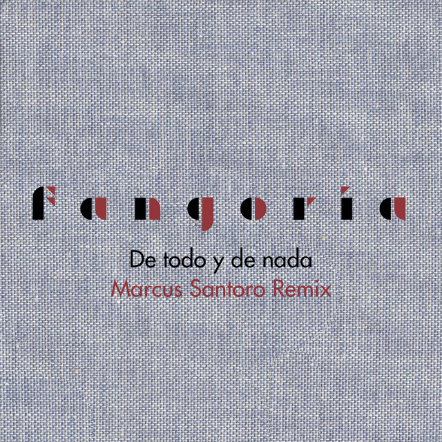 De todo y de nada (Marcus Santoro Remix) cover art