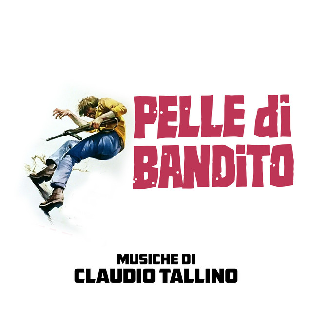 Pelle di bandito (Original Soundtrack)