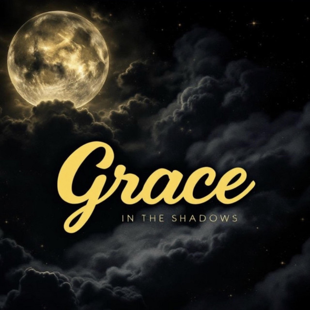 Grace In The Shadows