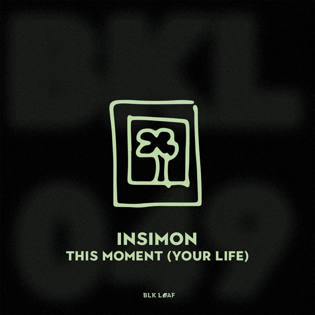 This Moment (Your Life)
