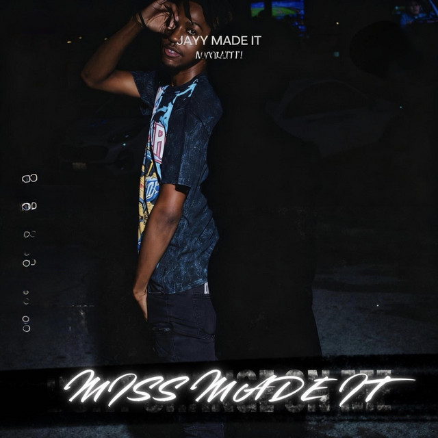 MISS MADE IT cover art