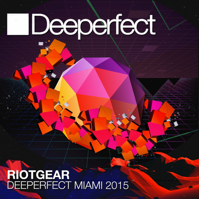 Deeperfect Miami 2015 mixed by RioTGeaR cover art