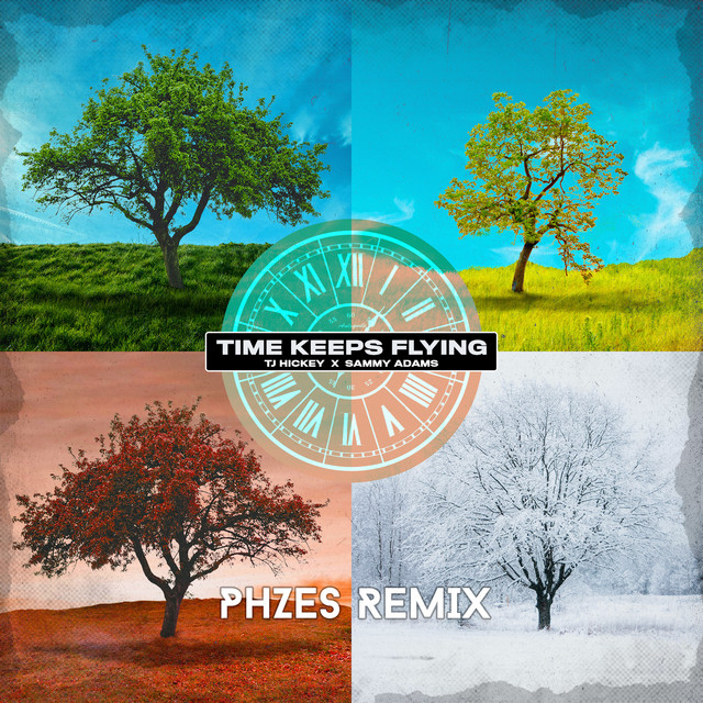 time keeps flying (Phzes Remix)