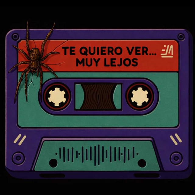 Te Quiero Ver... Muy Lejos
