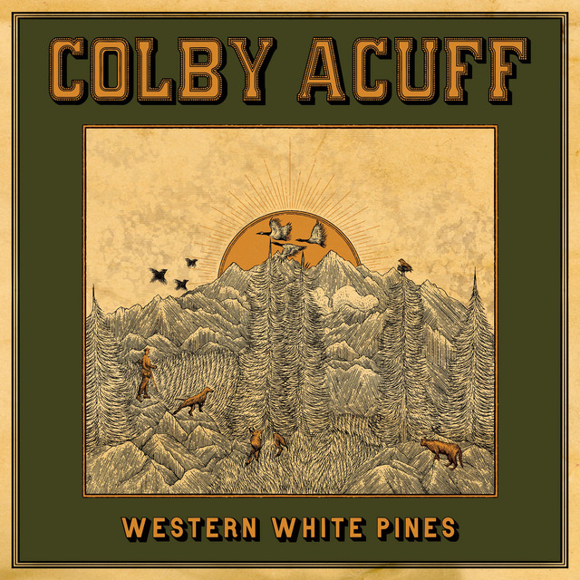 Colby Acuff - Boy and a Bird Dog