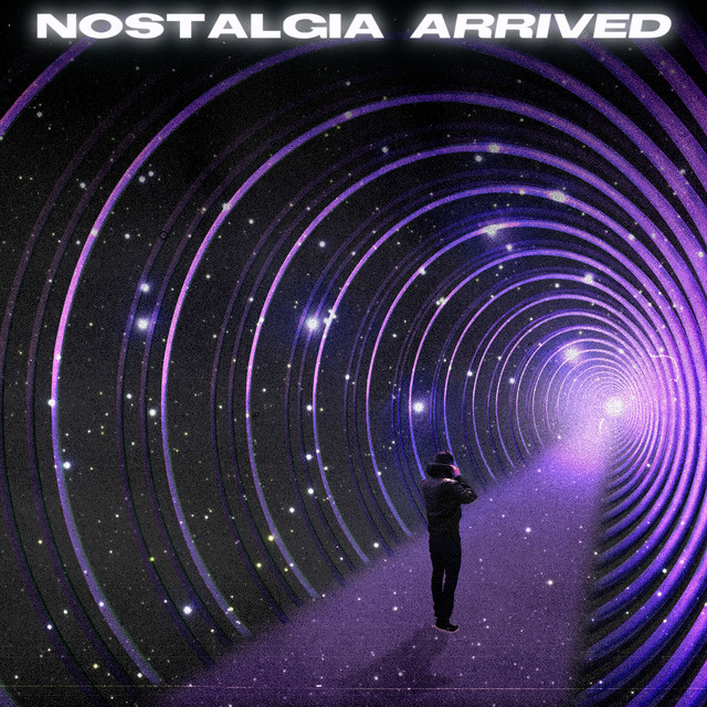 Nostalgia Arrived cover art