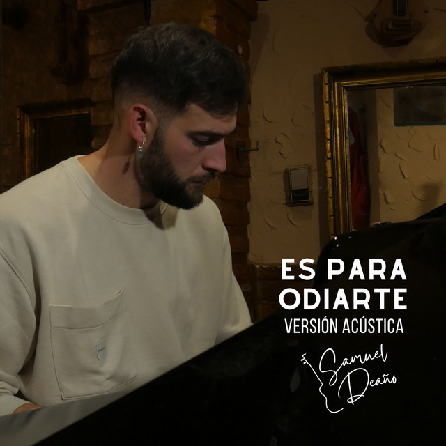 Es Para Odiarte - Acoustic Version