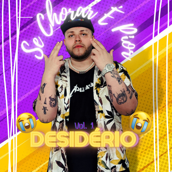 Se Chorar É Pior, Vol. 1 cover art