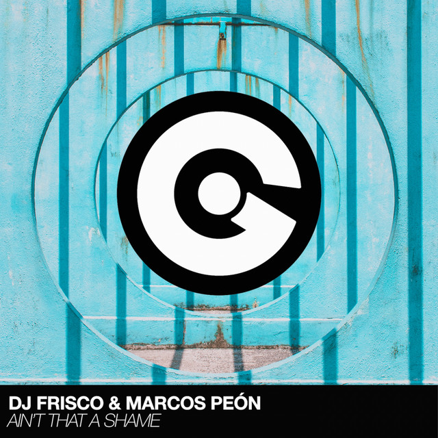 Cover art: Ain't That a Shame — Dj Frisco