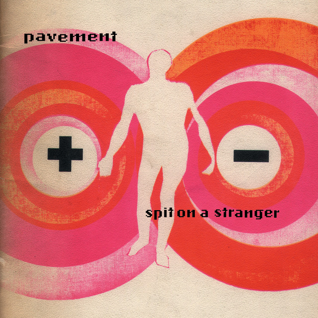 Spit on a Stranger by Pavement album cover