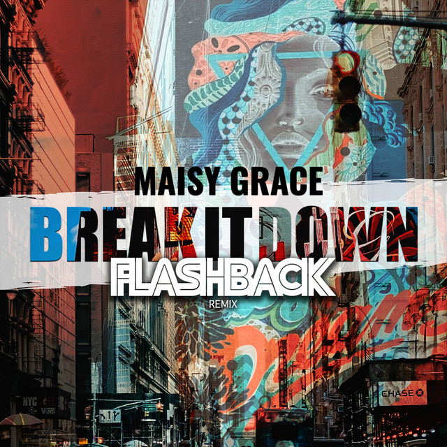 Break it down - Flashback Remix