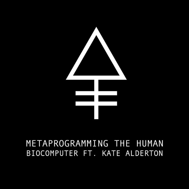 Metaprogramming The Human Biocomputer cover art