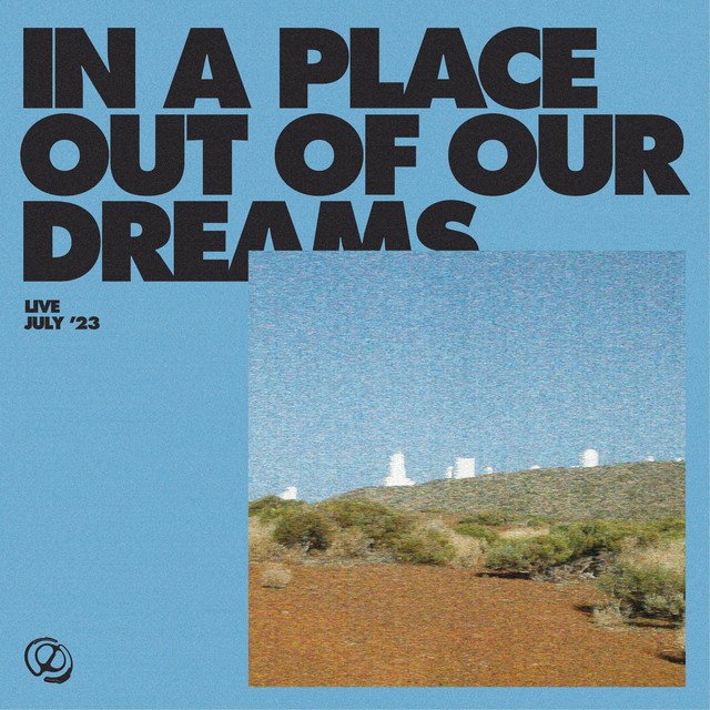 In A Place Out Of Our Dreams (Live Act Mixtape) cover art