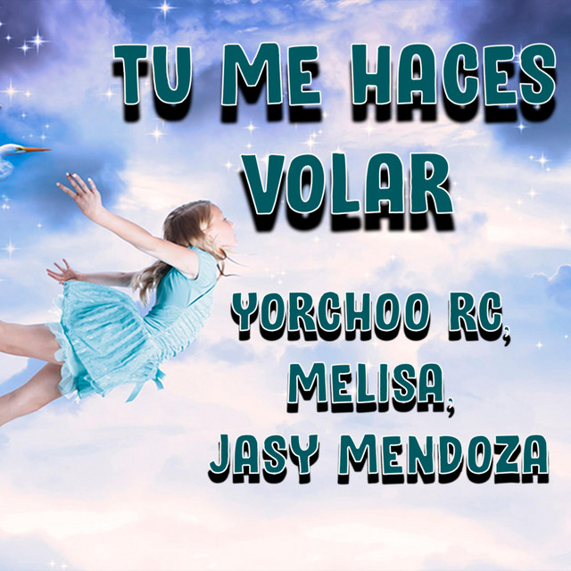 Tu Me Haces Volar