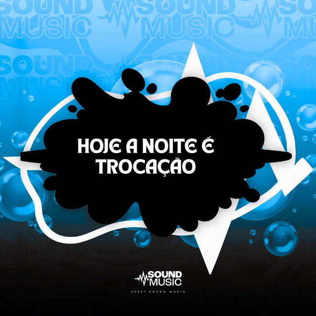 HOJE A NOITE É TROCAÇÃO album image