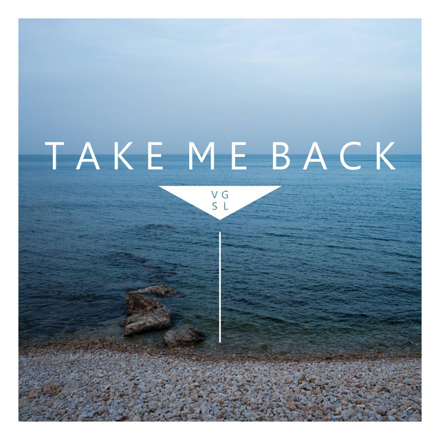 Take Me Back - Single by VEGASLICE | Spotify