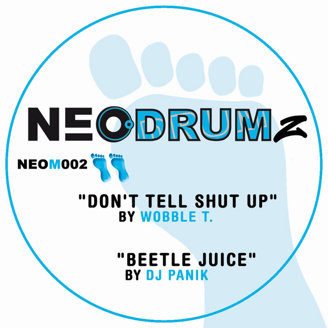 Don\'t Tell Shut Up - Original Mix artwork