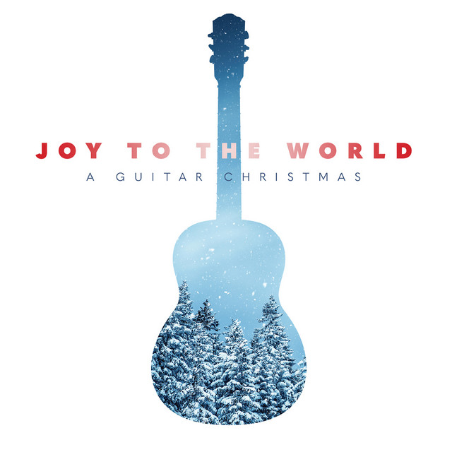 Joy to the World: A Guitar Christmas cover art