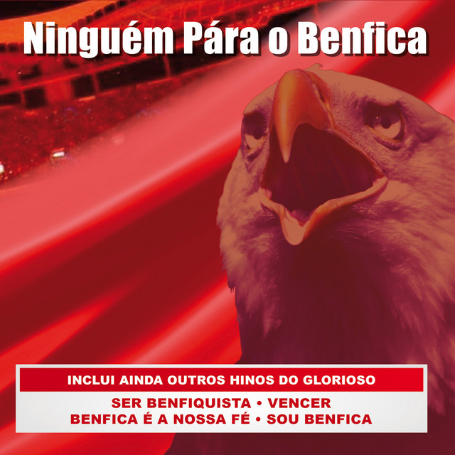 Ninguém Pára O Benfica cover art