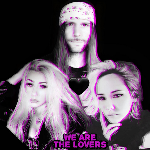 We Are The Lovers