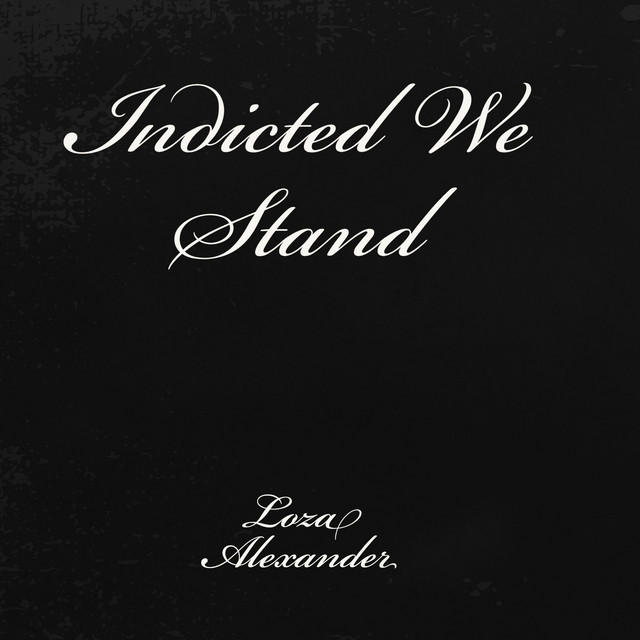 Indicted We Stand