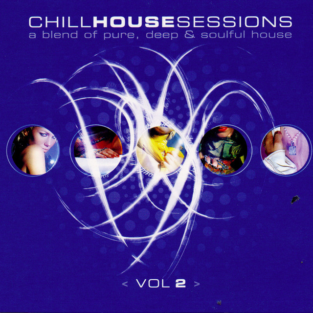 Chill House Sessions 2 cover