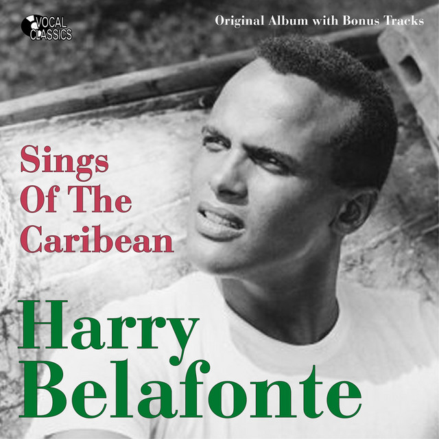 Harry Belafonte Sings of the Caribean - Compilation by Harry