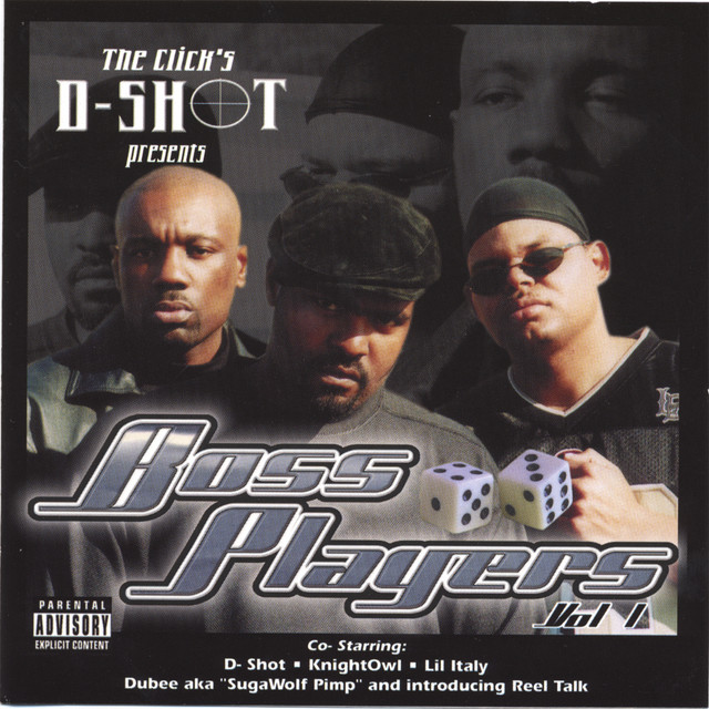 The Clicks D-Shot Presents: Boss Players Vol 1 cover art