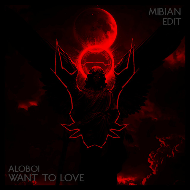 Want To Love, by Aloboi