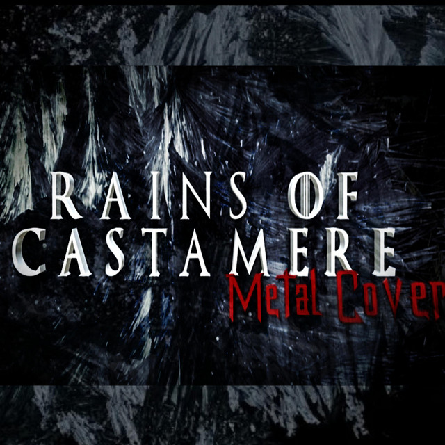 Rains of Castamere (Metal Cover) cover