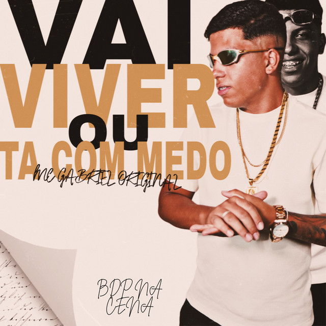 Vai Viver Ou Ta Com Medo