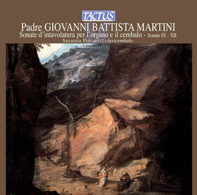 Martini: Sonate d'intavolatura per l'organo & il cembalo - Sonate IX-XII cover art