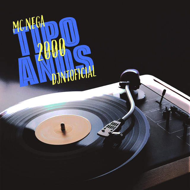 Tipo Anos 2000