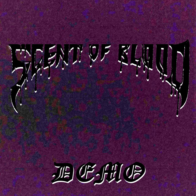 Обкладинка: Where Is My Best Time - Demo — Scent Of Blood