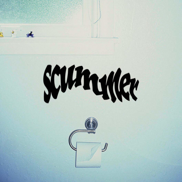 SCUMMER - Album by SILKDAZE | Spotify