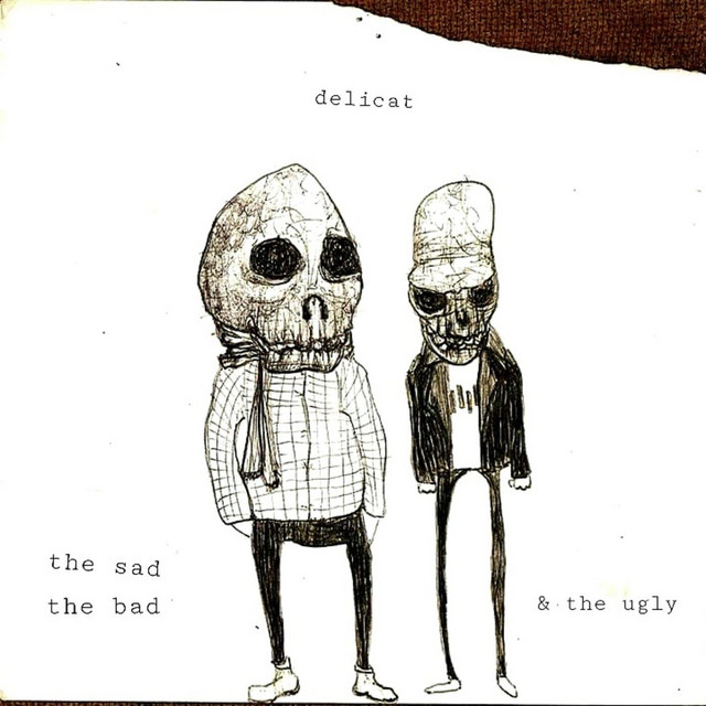 The Sad, the Bad, & the Ugly cover art