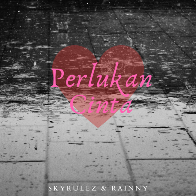 PERLUKAN CINTA cover art