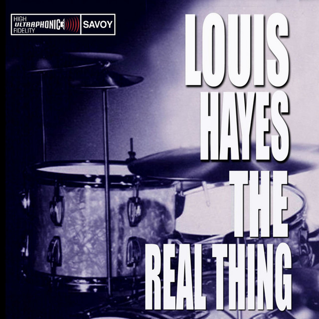 The Real Thing — Louis Hayes