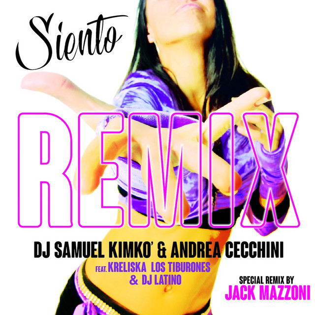 Siento - Jack Mazzoni Radio Remix