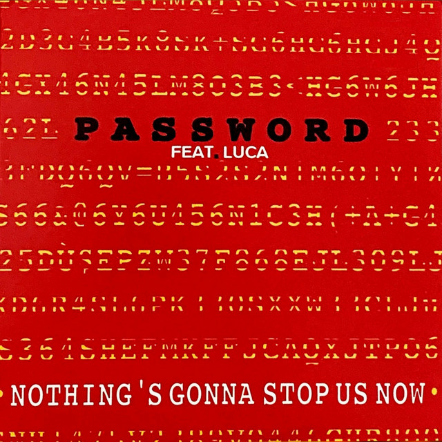 Nothing's Gonna Stop Us Now cover