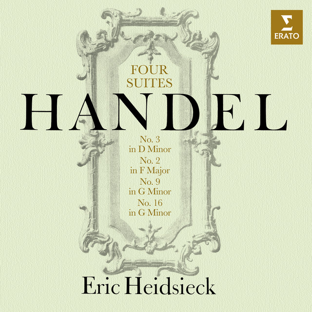 Handel: Four Keyboard Suites, HWV 427, 428, 439 & 452 - Album by