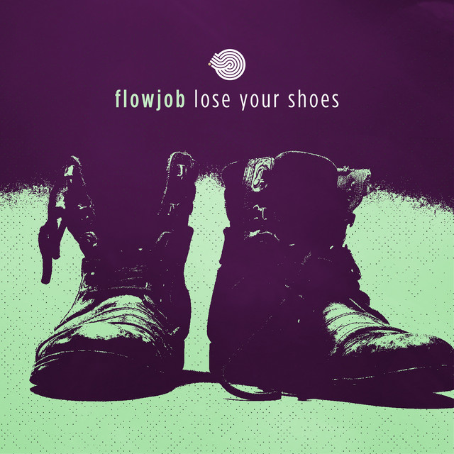 Lose Your Shoes album art