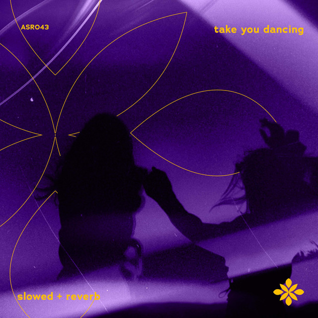 take you dancing - slowed + reverb cover art